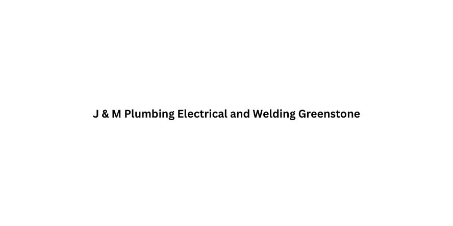 J-M-Plumbing-Electrical-and-Welding-Greenstone