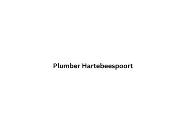Plumber-Hartebeespoort