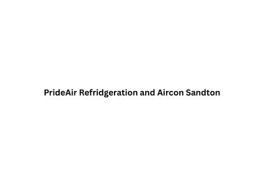 PrideAir-Refridgeration-and-Aircon-Sandton