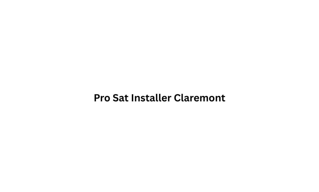 Pro-Sat-Installer-Claremont